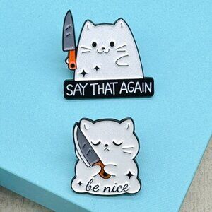 Set of 2 Say That Again Cat With Knife Enamel Lapel Pin Be Nice White Cat Pin